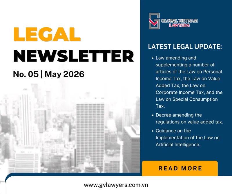 Sản phẩm EN_Legal Newsletter No. 05.2026 — Công Ty Luật TNHH GLOBAL VIETNAM LAWYERS — MST 0315852537