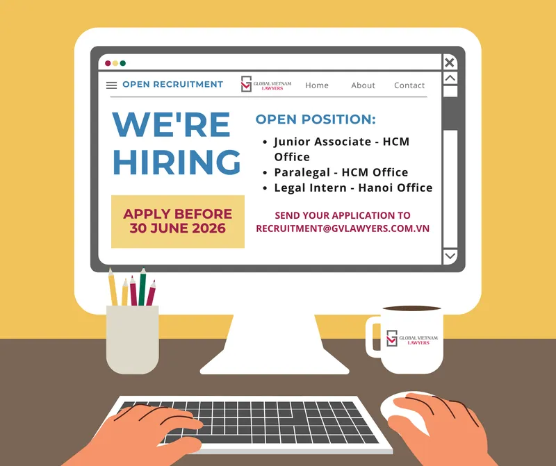Sản phẩm Recruitment 2 — Công Ty Luật TNHH GLOBAL VIETNAM LAWYERS — MST 0315852537
