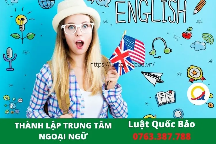 Sản phẩm thanh lap trung tam ngoai ngu 5 1 — Công Ty TNHH Luật Quốc Bảo — MST 0315884930