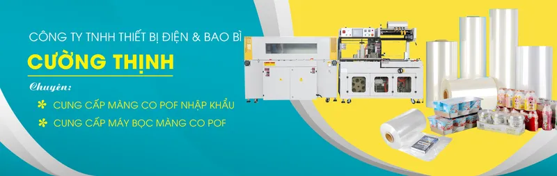 Sản phẩm Cuong thinh tech chuyen cung cap mang co POF may boc mang co 3 — Màng Co Cường Thịnh - Công Ty TNHH Thiết Bị Điện Và Bao Bì Cường Thịnh — MST 0315977818