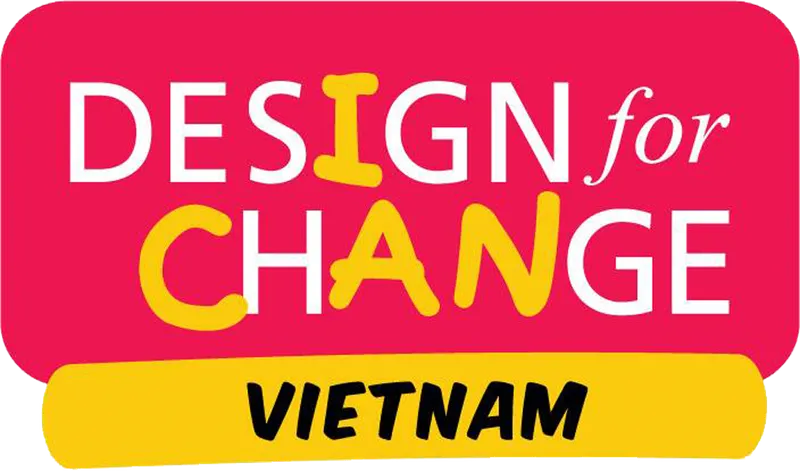Sản phẩm design for change — Công Ty CP Giáo Dục Quốc Tế ICS — MST 0315998014