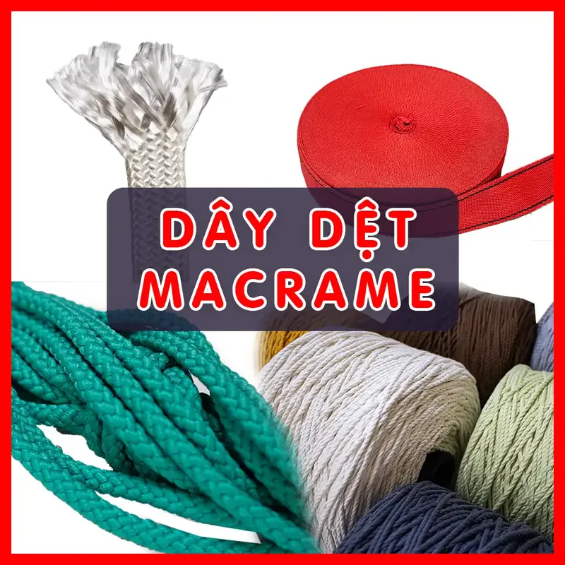 Sản phẩm DAY DET DAY MACRAME — Dây Dệt Việt - Công Ty TNHH Túi Giấy Việt — MST 0316004836