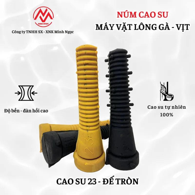 Sản phẩm Cao su 23 de tron — Máy Vặt Lông Minh Ngọc - Công Ty TNHH Sản Xuất Xuất Nhập Khẩu Minh Ngọc — MST 0316144230