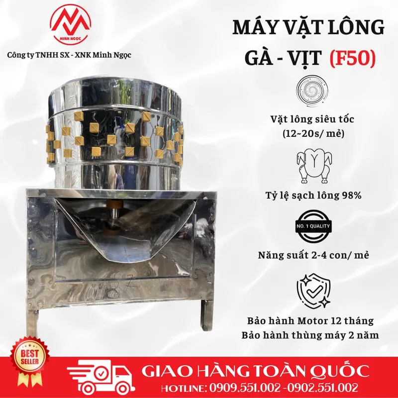 Sản phẩm F50 1 — Máy Vặt Lông Minh Ngọc - Công Ty TNHH Sản Xuất Xuất Nhập Khẩu Minh Ngọc — MST 0316144230