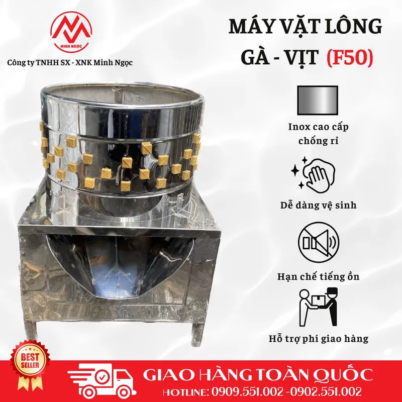 Sản phẩm F50 2 — Máy Vặt Lông Minh Ngọc - Công Ty TNHH Sản Xuất Xuất Nhập Khẩu Minh Ngọc — MST 0316144230