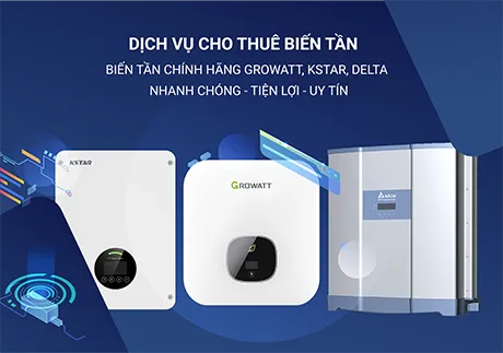 Sản phẩm 460x345 1665542672 single_news13 dichvuchothueinverter — Công Ty TNHH Đầu Tư Và Thương Mại Năng Lượng Se Solar — MST 0316270764
