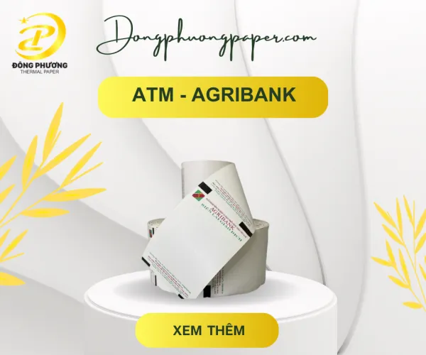 Sản phẩm agribank 600x500 — Giấy In Nhiệt Đông Phương - Công Ty TNHH Sản Xuất Xuất Nhập Khẩu Đông Phương — MST 0316330558