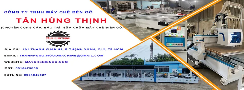 Sản phẩm 1920x721 — Máy Chế Biến Gỗ Tân Hùng Thịnh - Công Ty TNHH Máy Chế Biến Gỗ Tân Hùng Thịnh — MST 0316473838