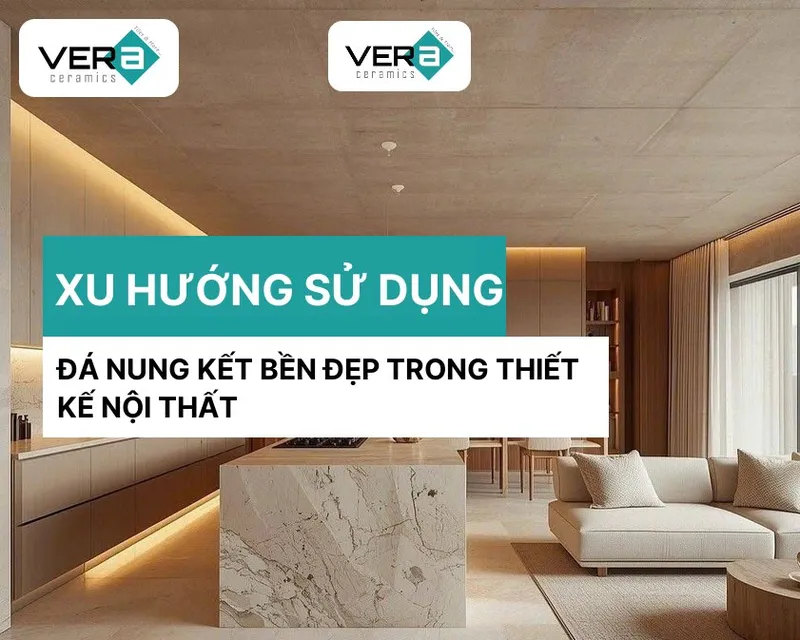 Sản phẩm xu huong su dung da nung ket ben dep trong thiet ke noi that — Công Ty TNHH VERA CERAMICS — MST 0316538757