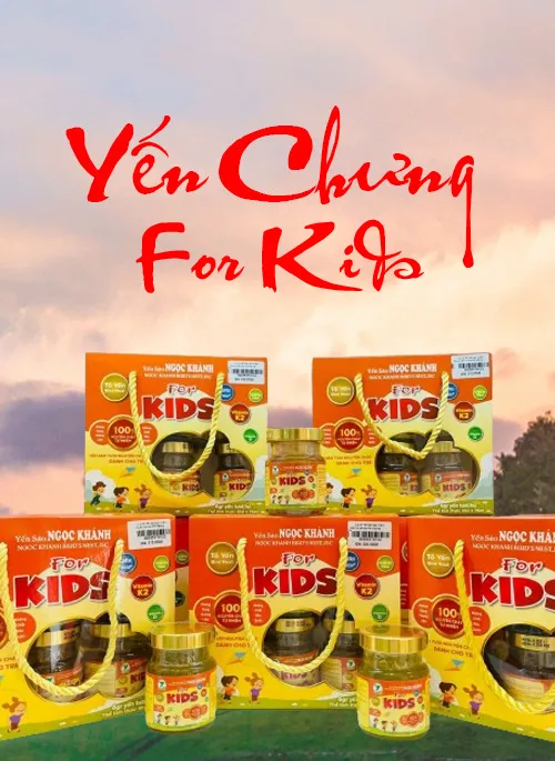 Sản phẩm yenchungforkid — Yến Sào Ngọc Khánh - Công Ty Cổ Phần Yến Sào Ngọc Khánh — MST 0316552014