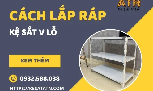 Sản phẩm cach lap rap ke sat v lo 3018 — Công Ty TNHH Sản Xuất Và Thương Mại Kệ Sắt ATN — MST 0316591373