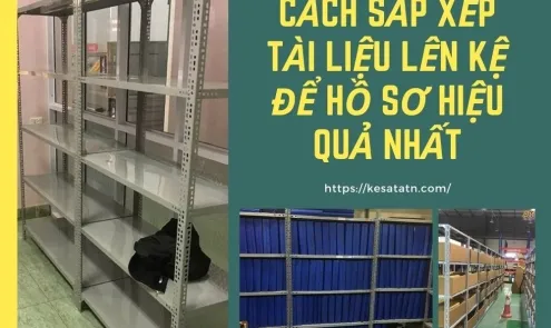 Sản phẩm cach sap xep tai lieu len ke ho so 6 6959 — Công Ty TNHH Sản Xuất Và Thương Mại Kệ Sắt ATN — MST 0316591373