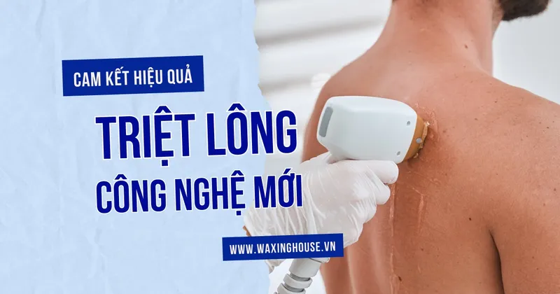 Sản phẩm triet long hieu qua waxing house — Công ty TNHH Waxing House — MST 0316611012