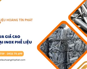 Sản phẩm luu y khi chon don vi thu mua inox phe lieu 4 8294 — Thu Mua Phế Liệu Hoàng Tín Phát - Công Ty TNHH Thu Mua Phế Liệu Hoàng Tín Phát — MST 0316624156