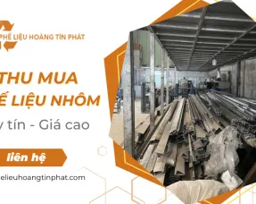 Sản phẩm phe lieu hoang tin phat chuyen thu mua phe lieu nhom gia cao giai phap tang loi nhuan cho doanh nghiep 3 6996 7310 — Thu Mua Phế Liệu Hoàng Tín Phát - Công Ty TNHH Thu Mua Phế Liệu Hoàng Tín Phát — MST 0316624156