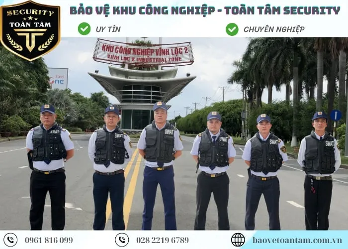 Sản phẩm bao ve khu cong nghiep — Công Ty Cổ Phần Dịch Vụ Và Bảo Vệ Chuyên Nghiệp Toàn Tâm — MST 0316657962