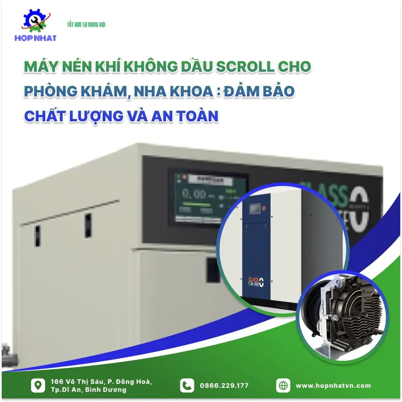 Sản phẩm may nen khi khong dau scroll cho phong kham nha khoa dam bao chat luong va an toan_72ae3d8c_4c7e_4f04_93d8_b9223fca76b5 — Máy Nén Khí Hợp Nhất - Công Ty TNHH Kỹ Thuật Hợp Nhất HCM — MST 0316687420