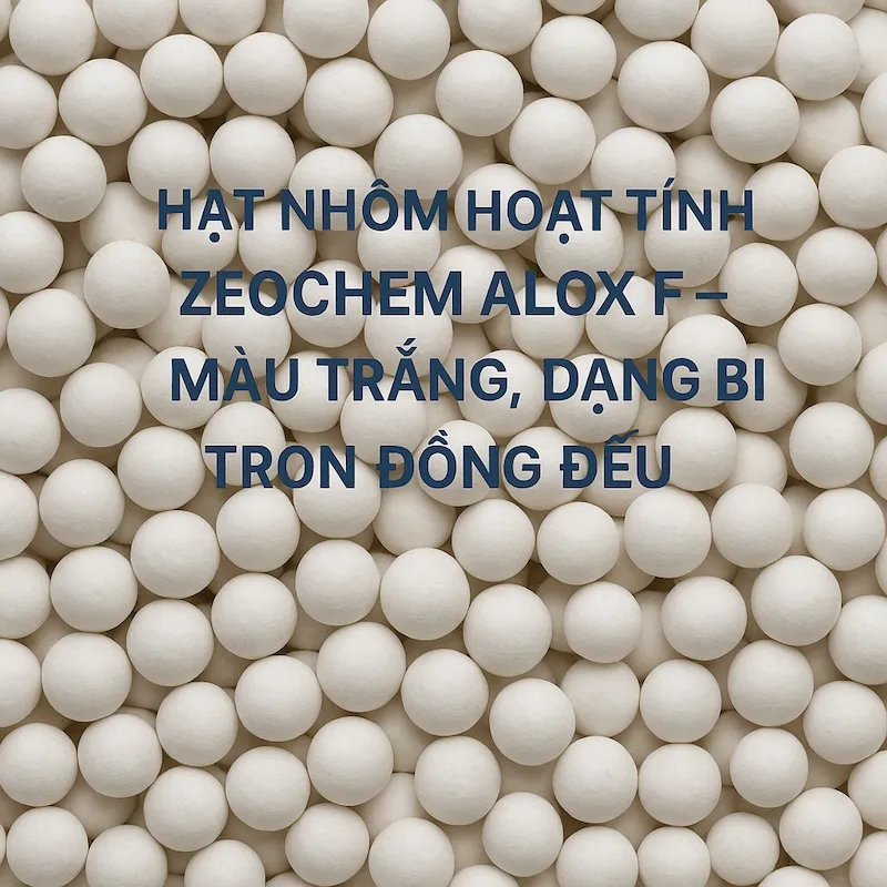 Sản phẩm hat hut am nhom hoat tinh zeochem alox f_f5cda59b_bc70_414a_8e46_efb9ceebb94d — Máy Nén Khí Hợp Nhất - Công Ty TNHH Kỹ Thuật Hợp Nhất HCM — MST 0316687420
