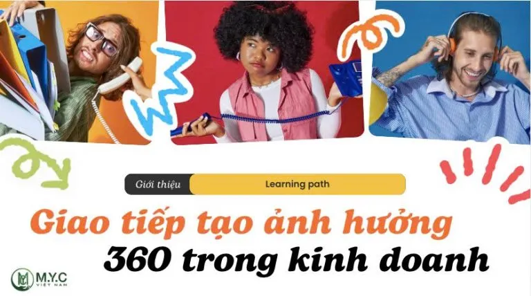 Sản phẩm giới thiệu chuỗi khoá học 768x428 — Công Ty TNHH Tư Vấn Doanh Nghiệp M.Y.C Việt Nam — MST 0316692734