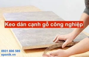 Sản phẩm dan canh go cong nghiep thu cong 1 300x192 — Keo dán Eponik - Công ty TNHH Sản Xuất và Thương Mại Linh Đan — MST 0317025349