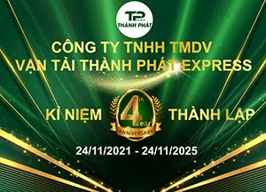 Sản phẩm sinh nhat thanh phat 2025 — Vận Tải Thành Phát Express - Công Ty TNHH TMDV Vận Tải Thành Phát Express — MST 0317048392
