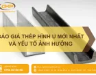 Sản phẩm bao gia thep hinh u moi nhat 5900 — Phụ Kiện Đường ống Dương Hoàng Phát - Công Ty TNHH Sản Xuất Thương Mại Dịch Vụ
Dương Hoàng Phát — MST 0317180672