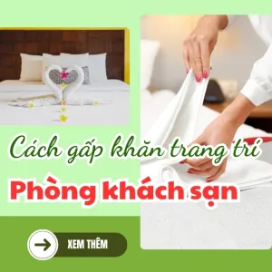 Sản phẩm cach gap khan trang tri phong khach san 0 — Khăn Khách Sạn Giá Sỉ — MST 0317263992