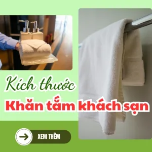 Sản phẩm kich thuoc khan tam khach san 0 — Khăn Khách Sạn Giá Sỉ — MST 0317263992