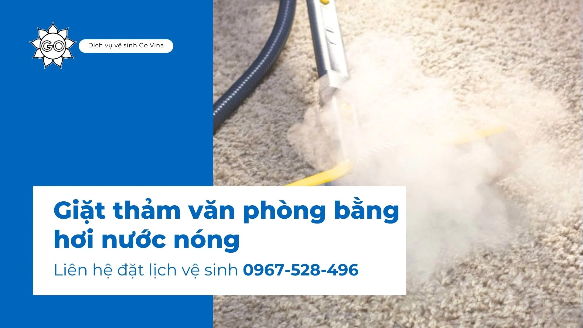 Sản phẩm Giat tham van phong bang hoi nuoc nong — Công Ty TNHH Dịch Vụ Vệ Sinh Go Vina — MST 0317275317