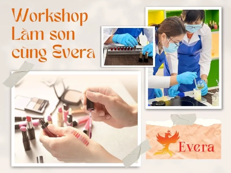 Sản phẩm workshop tu tay lam son doc dao evera 6 7 — Công Ty TNHH Evera Cosmetic — MST 0317858975