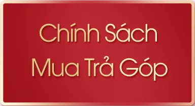 Sản phẩm chinh sach mua tra gop — Công Ty TNHH Quốc Tế GCK Group — MST 0317970737
