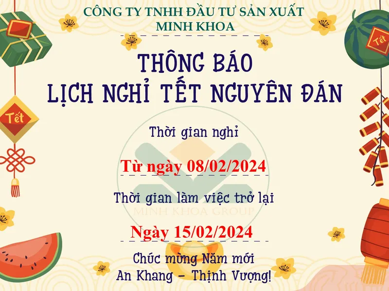 Sản phẩm Minh Khoa Group Thong bao lich nghi Tet Nguyen Dan 2024 — Công Ty TNHH Đầu Tư Sản Xuất Minh Khoa — MST 0318015022
