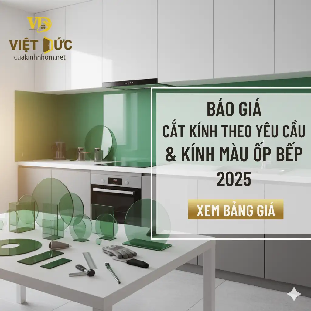 Sản phẩm Nhom kinh viet duc bao gia cat kinh theo yeu cau va kinh mau op bep — Công Ty TNHH Thương Mại Sản Xuất Nhôm Kính Việt Đức — MST 0318159112