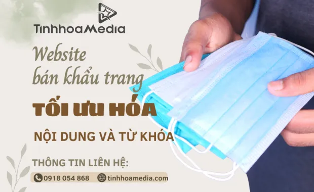 Sản phẩm tu khoa seo thi truong khau trang 1081 620x380 — Tinh Hoa Media - Công Ty TNHH Giải Pháp Tinh Hoa Media — MST 0318247168