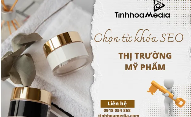 Sản phẩm tu khoa seo thi truong my pham 1081 620x380 — Tinh Hoa Media - Công Ty TNHH Giải Pháp Tinh Hoa Media — MST 0318247168