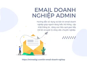 Sản phẩm email doanh nghiep admin — Công Ty TNHH Thương Mại Dịch Vụ MIMA — MST 0318672839