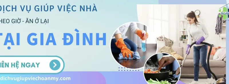 Sản phẩm dich vu giup viec nha bao an o lai giup viec hoan my 54150 — Công Ty TNHH Giúp Việc Nhà Hoàn Mỹ — MST 0318727277