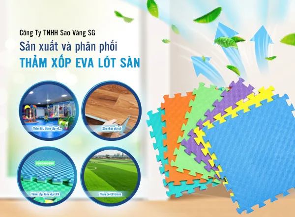 Sản phẩm gioithieucty_THAY — Mút Xốp Sao Vàng SG - Công Ty TNHH Thương Mại Sao Vàng Sài Gòn — MST 0318752001