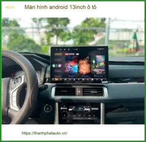 Sản phẩm man hinh android 13inch o to 180626 hinh 1 x7b 300x293 — Công Ty TNHH Phụ Kiện Xe Hơi Thành Phát Auto — MST 0318866506