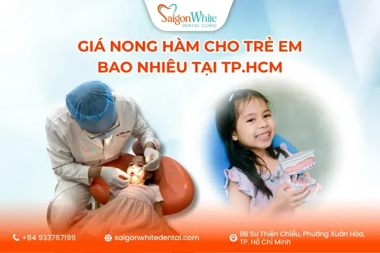 Sản phẩm gia nong ham cho tr em bao nhieu tai tphcm_11zon 768x512 — Nha Khoa Sài Gòn White - Công Ty TNHH Nha Khoa Sài Gòn White — MST 0318885153