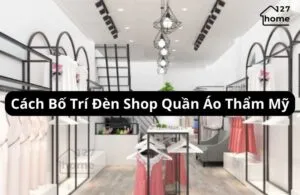Sản phẩm cach bo tri den shop quan ao 300x195 — Công Ty TNHH Thương Mại Dịch Vụ 127HOME — MST 0318938359