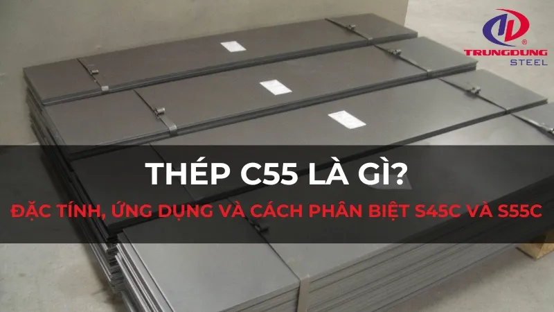 Sản phẩm thep c55 la gi thumb — Thép Trung Dũng - Công Ty Cổ Phần Thép Trung Dũng — MST 0400128607