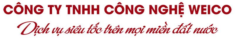 Sản phẩm Slogan Weico — Công Ty TNHH Công Nghệ Weico — MST 0401424101