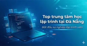 Sản phẩm POST TOP TRUNG TAM 1 300x158 — Trung Tâm Đào Tạo Lập Trình Viên Chuyên Nghiệp IViettech — MST 0401584391