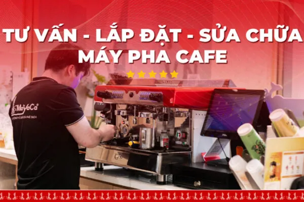Sản phẩm mayaca sua chua va bao tri may pha ca phe mayacacoffee 600x400 — Công ty TNHH MTV Cà Phê MaYaCa — MST 0401832340