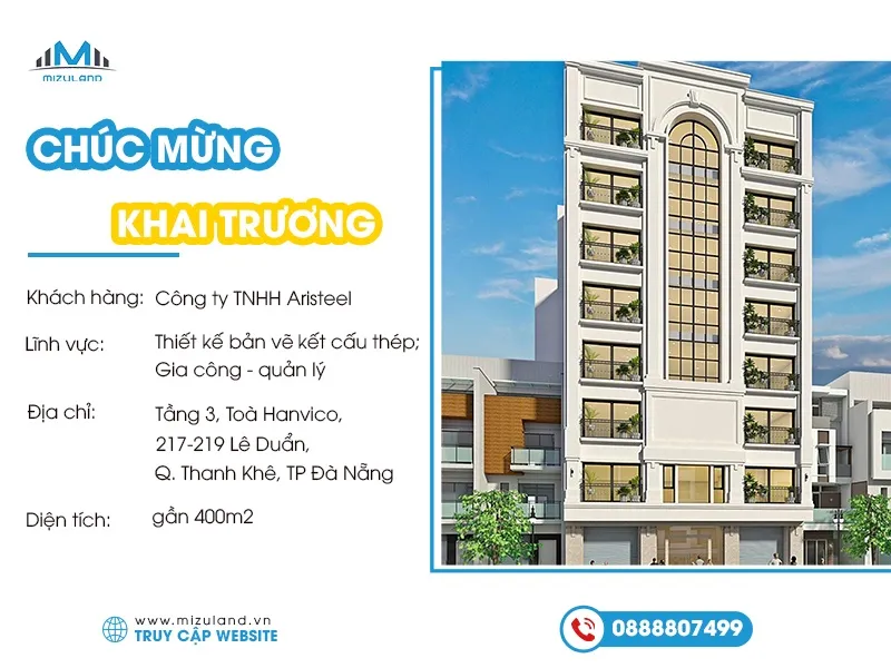 Sản phẩm aristeel khai truong van phong moi tai da nang — Công ty TNHH LLC Mizuki — MST 0401851752