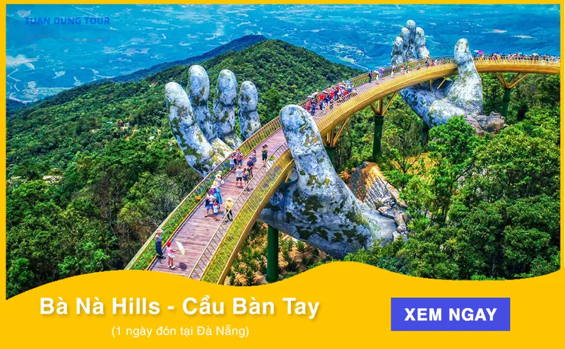 Sản phẩm tour ba na hills cau ban tay 1 ngay 1 — Công Ty TNHH Dịch Vụ Du Lịch Tuấn Dung — MST 0401883722