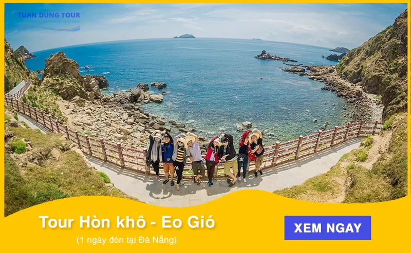 Sản phẩm tour hon kho eo gio 1 ngay 2 — Công Ty TNHH Dịch Vụ Du Lịch Tuấn Dung — MST 0401883722