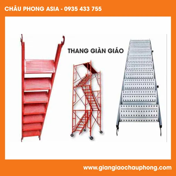 Sản phẩm Thang Gian Giao — Giàn Giáo Châu Phong ASIA - Công Ty TNHH Thương Mại Dịch Vụ Châu Phong ASIA — MST 0401891089