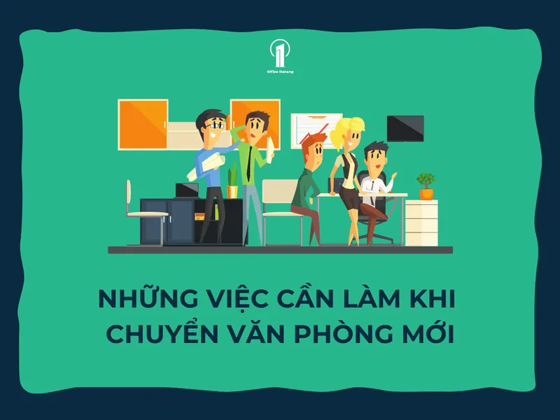 Sản phẩm nhung viec can lam khi chuyen van phong — Công Ty TNHH Office Danang — MST 0402084426